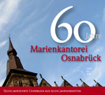 CD "60 Jahre Marienkantorei"